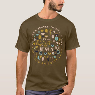 T-shirt Laissez-Moi Vous Parler De Ma Citation De Jésus Ch