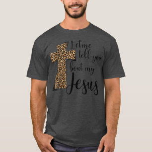 T-shirt Laissez-Moi Vous Parler De Mon Inspiration Jésus L