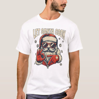 T-shirt Laissez Santa Cuisiner Six Sept Mème Cool Noël