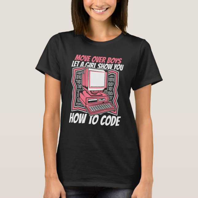 T-shirt Laissez Une Fille Vous Montrer Comment Code Coder  (Devant)