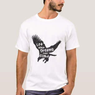 T-shirt Laissez vos rêves prendre vol Aigle Noir