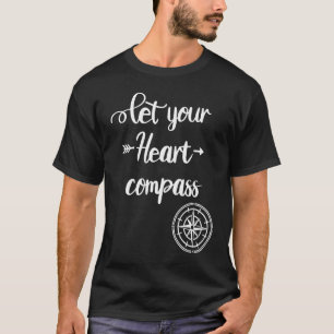 T-shirt Laissez votre Heart Compass Voyageur et camp