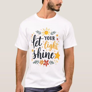 T-shirt Laissez Votre Lumière Briller Christian Inspiratio