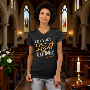 T-shirt Laissez Votre Lumière Briller Matthew 5:16 Tee