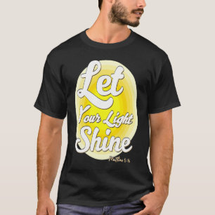 T-shirt Laissez Votre Lumière Briller Matthieu 516