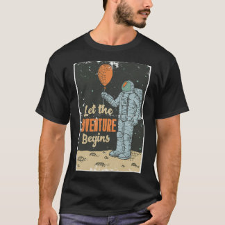 T-shirt Laissons Commencer L'Aventure