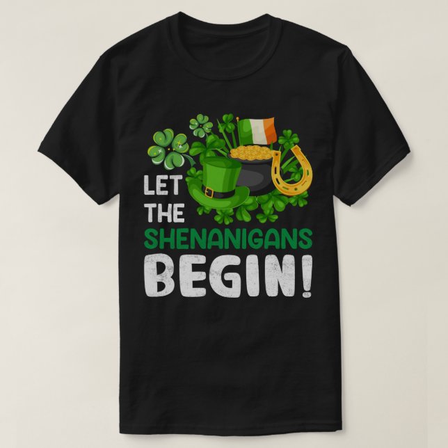 T-shirt Laissons les shenanigans commencer - drôle St Patr (Design devant)