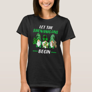 T-shirt Laissons Les Shenanigans Commencer Gnome St Patric