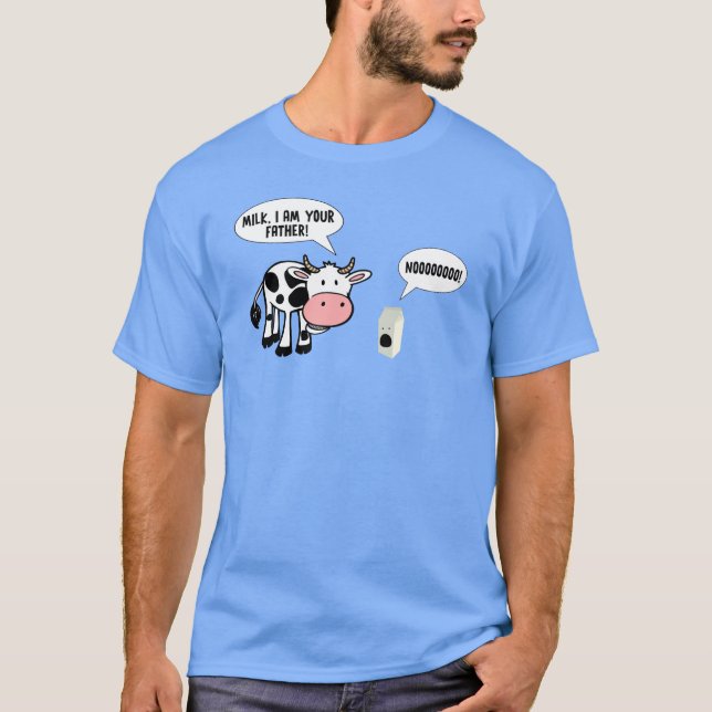 T-SHIRT LAIT, JE SUIS VOTRE PÈRE ! (Devant)