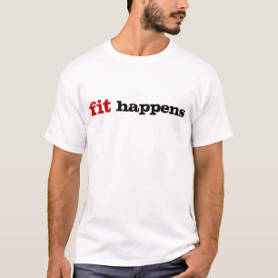 T-shirt L'ajustement se produit !