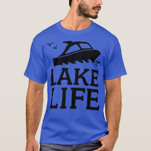 T-shirt Lake Life Bateau de plaisance Pêche Camping Feu de