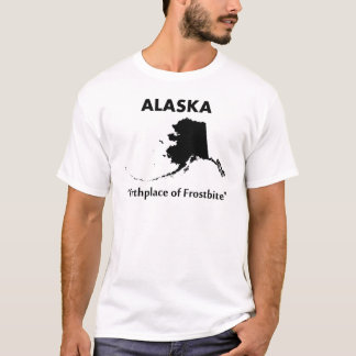 T-shirt L'Alaska - lieu de naissance de la gelure