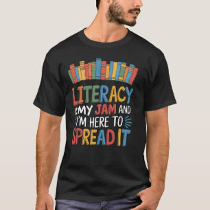 T-shirt L'alphabétisation est ma passion et je suis là pou