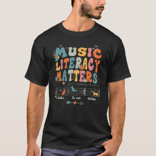 T-shirt L'alphabétisation musicale compte, j'aime manger K