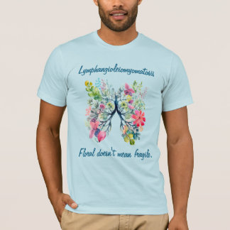 T-Shirt LAM Floral Ne Signifie Pas Fragile