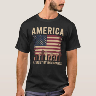 T-shirt L'Amérique a été construite par Immigrants Diversi