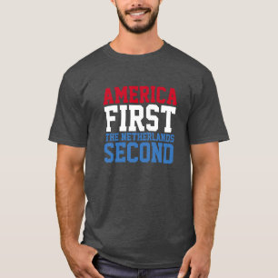 T-shirt L'Amérique d'abord mais la deuxième néerlandais