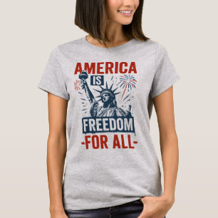 T-shirt L'Amérique est la liberté pour tous - Egalité patr