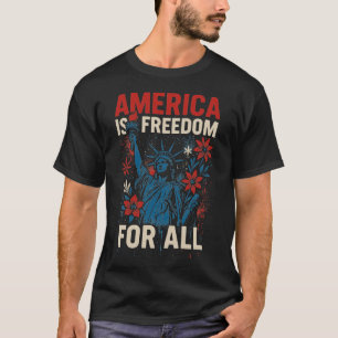T-shirt L'Amérique est la liberté pour tous - Egalité patr