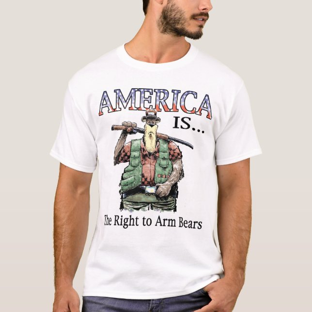 T-shirt L'Amérique est… le droit d'armer des ours (Devant)