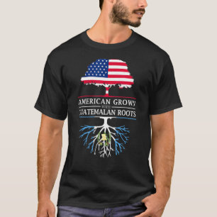 T-shirt L'Amérique Grandit Avec Des Racines Guatémaltèques