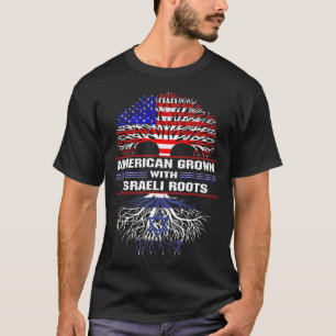 T-shirt L'Amérique grandit avec les racines israéliennes