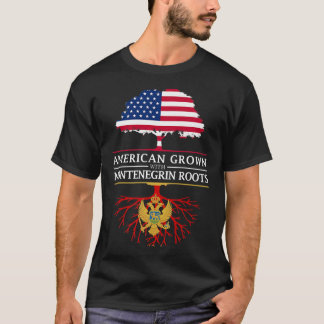 T-shirt L'Amérique grandit avec les racines monténégrines