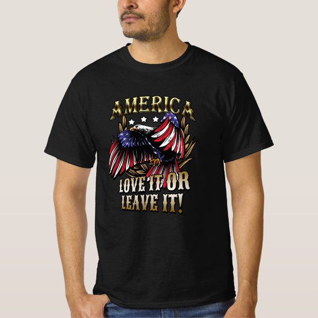 T-shirt L'Amérique L'Aime Ou Le Laisse Patriotique Aigle (Devant)