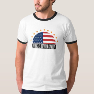T-shirt L'Amérique n'est pas votre royaume — Rébellion