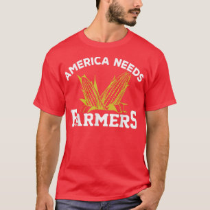 T-shirt L'Amérique paysanne a besoin d'agriculteurs Agricu