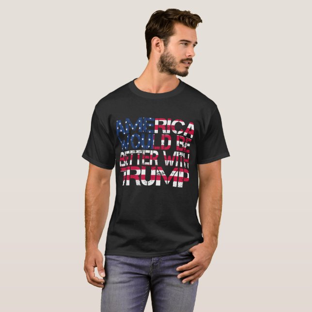 T-shirt L'Amérique serait meilleure avec Trump Election 20 (Devant entier)