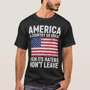 T-shirt L'Amérique un pays si grand même si c'est la haine