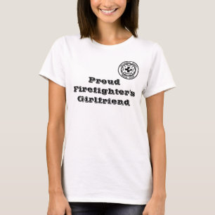 T-shirt L'amie du sapeur-pompier fier