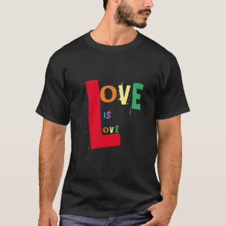 T-shirt L'amour arc-en-ciel est amour sur le noir