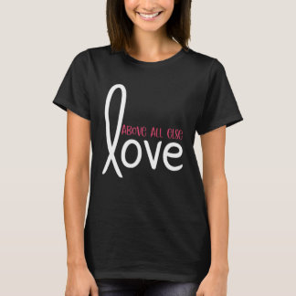 T-shirt L'amour avant tout autre chrétien