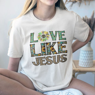 T-shirt L'Amour Comme Jésus Chemise, Western Christian