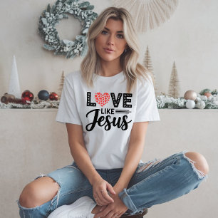 T-shirt L'amour comme JESUS Design - Inspiration chrétienn