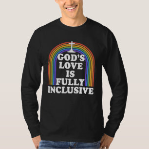 T-shirt L'amour de Dieu est pleinement inclusif Allié chré