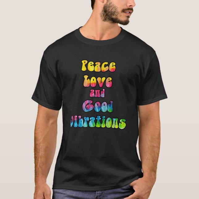 T-shirt L'amour de la paix et les bonnes vibrations Tie Dy (Devant)