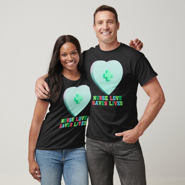 T-shirt L'amour des infirmières sauve des vies (Unisexe)