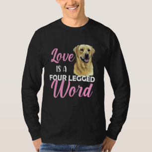 T-shirt L'amour du Labrador est un mot à quatre pattes
