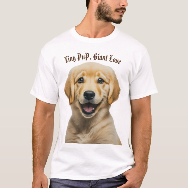 T-shirt L'amour d'un chiot est de la magie pure (Devant)