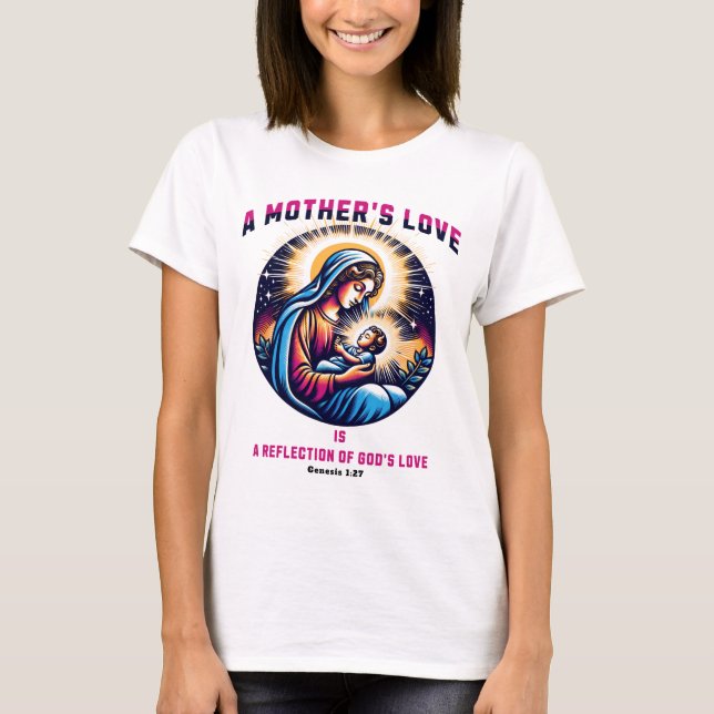T-shirt L'Amour d'une mère est une réflexion de l'Amour de (Devant)