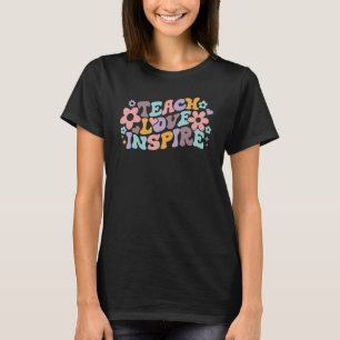 T-shirt L'amour enseignant Inspirer Fleur Super Enseignant