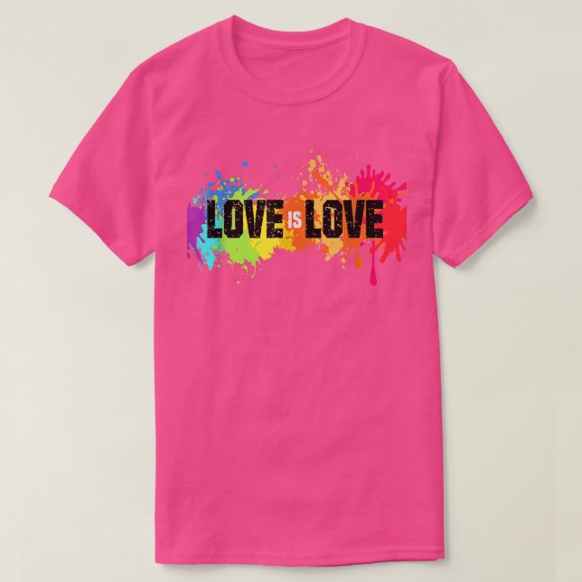 T-shirt L'amour est amour Rainbow Splatter LGBT Pride Gay  (Design devant)
