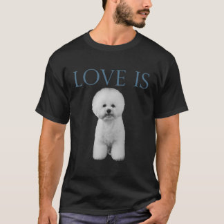 T-shirt L'Amour Est Bichon Frise