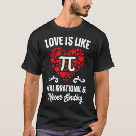 T-shirt L'Amour Est Comme Le Jour Du Pi Math Funny Valenti