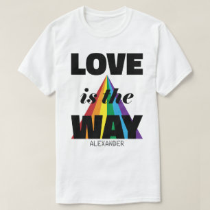 T-shirt L'Amour Est La Façon Dont Black Rainbow Name Perso