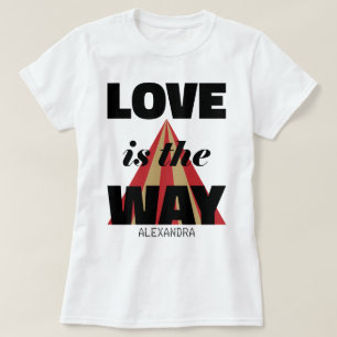 T-shirt L'Amour Est La Façon Dont Black Red Gold Nom Perso