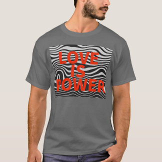 T-shirt l'amour est pouvoir l'amour est l'amour conception